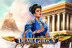 Demi Gods V